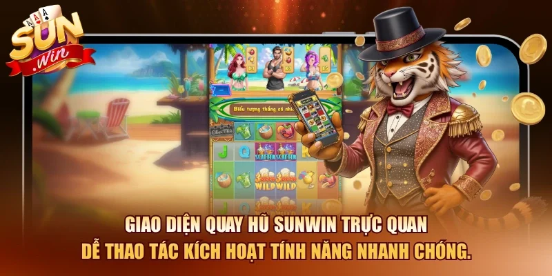 Giao diện quay hũ SUNWIN trực quan dễ thao tác kích hoạt tính năng nhanh chóng.