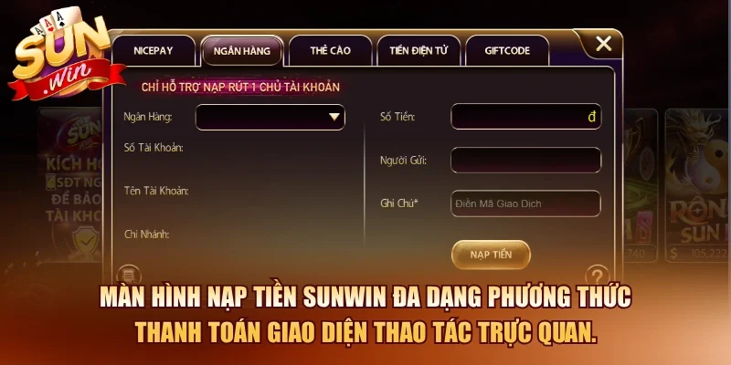 Màn hình nạp tiền SUNWIN đa dạng phương thức thanh toán giao diện thao tác trực quan.